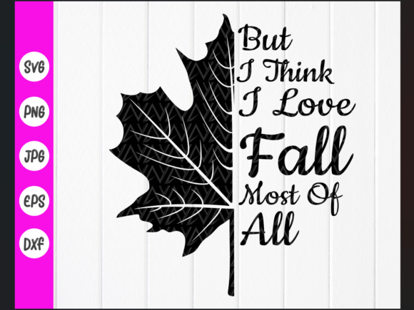 But I Love Fall Most of All Svg,Fall Svg