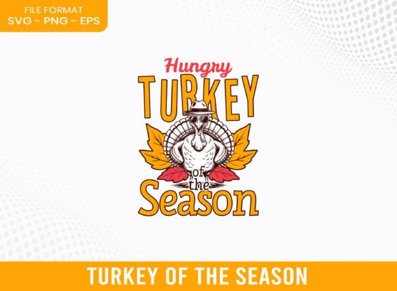 Hungry Turkey of the Fall Season SVG