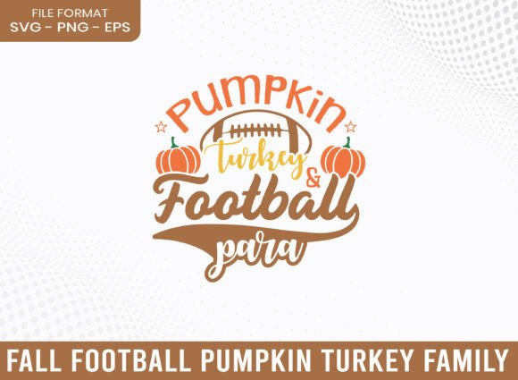 Pumpkin Turkey Football Para SVG