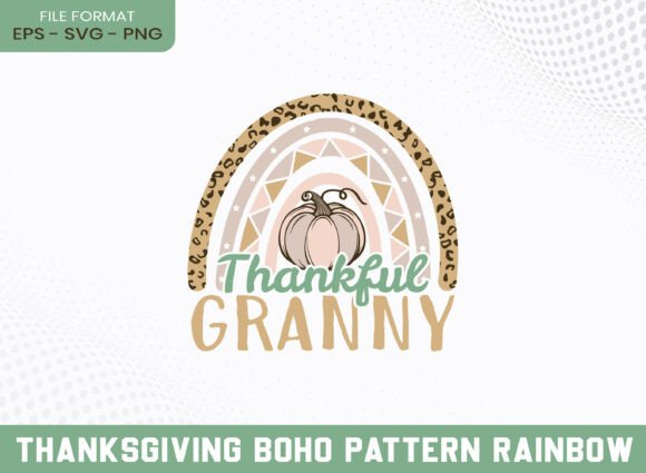 Thankful Granny Thanksgiving Boho SVG